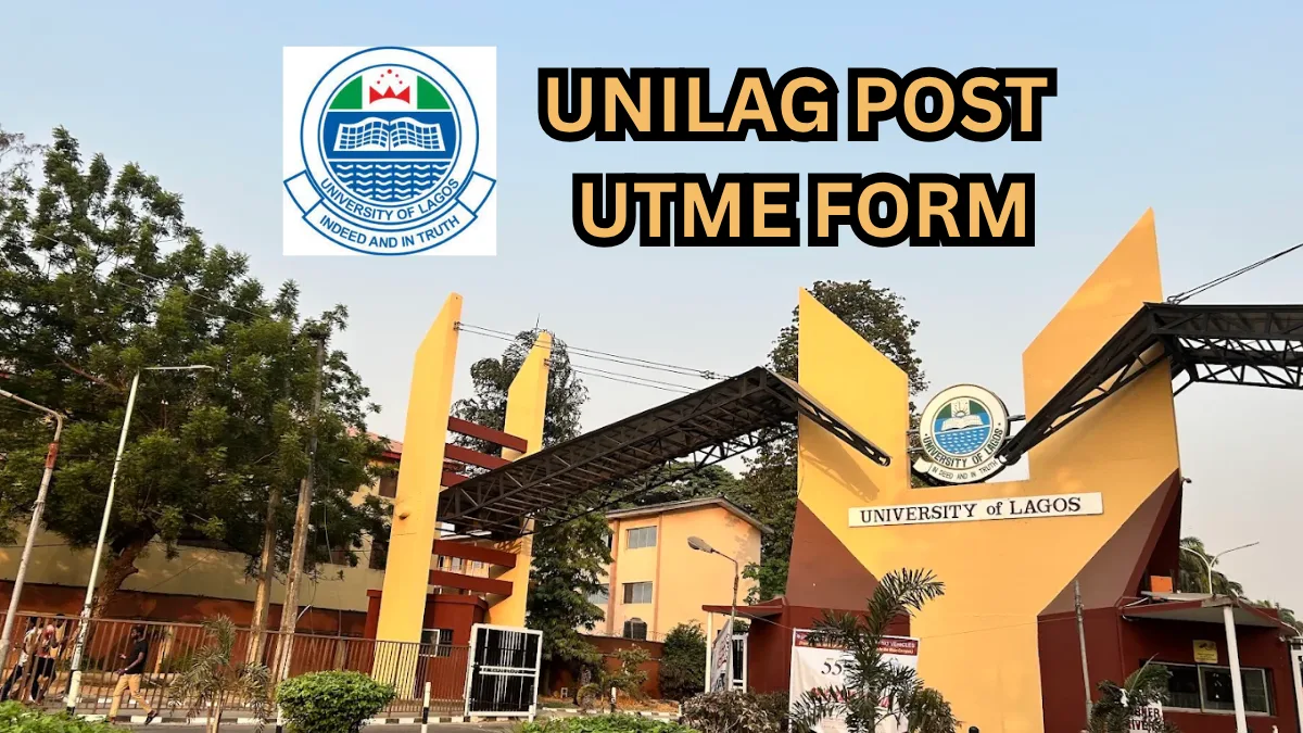 UNILAG Post UTME Form