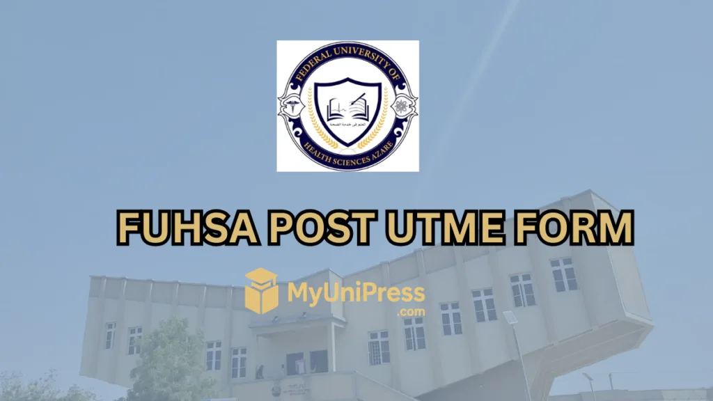FUHSA Post UTME Form