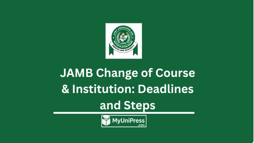 JAMB Change of Course & Institution