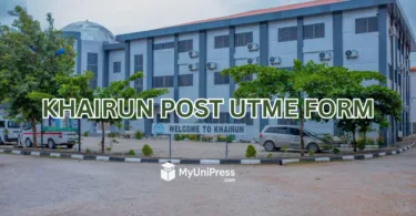 KHAIRUN Post UTME Form