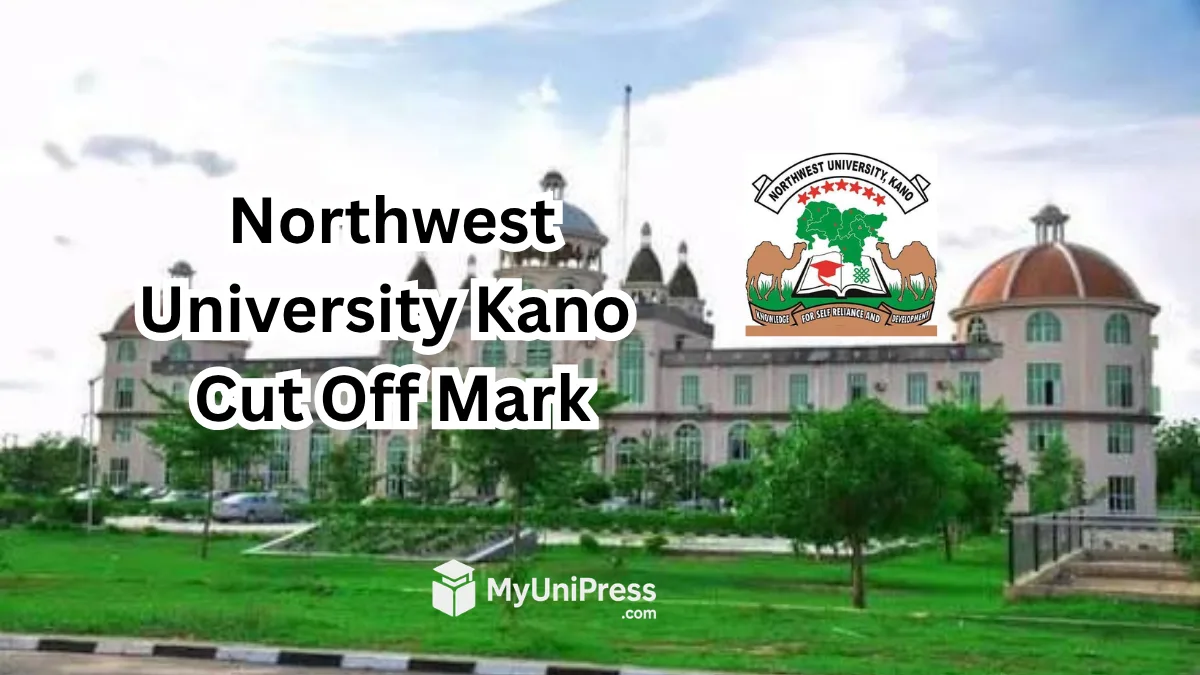 Northwest University Kano Cut Off Mark